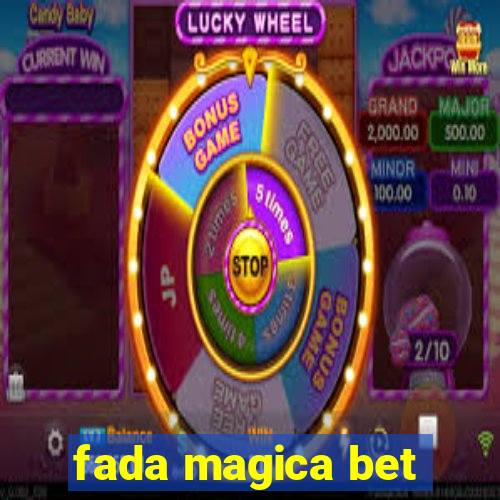 fada magica bet